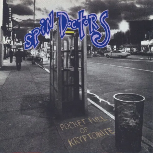 Spin Doctors - Pocket Full Of Kryptonite