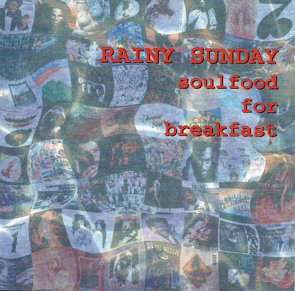 CD Rainy Sunday — Soulfood For Breakfast фото