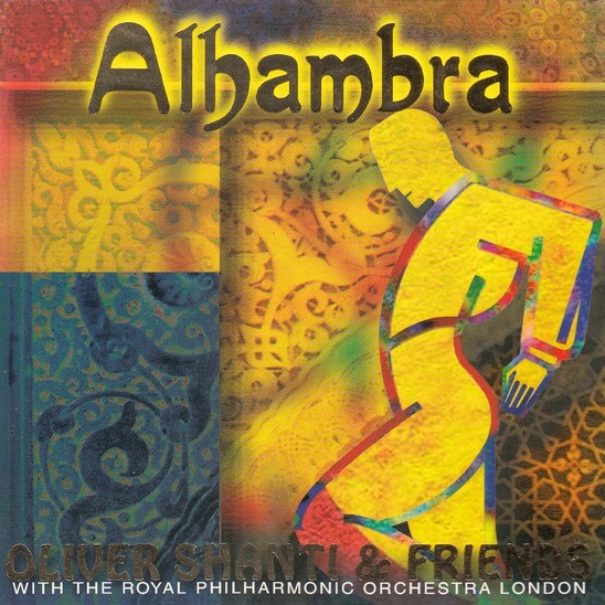 CD Jesus Bola — Oliver Shanti & Friends – Alhambra фото