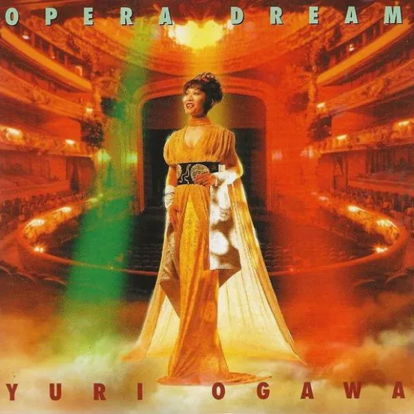 Yuri Ogawa - Opera Dream