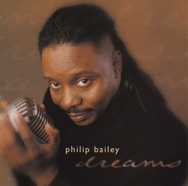 Philip Bailey - Dreams