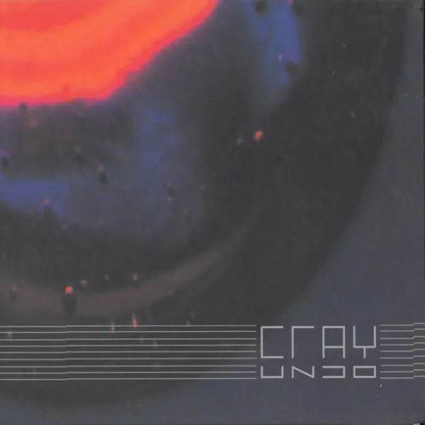 Cray - Undo