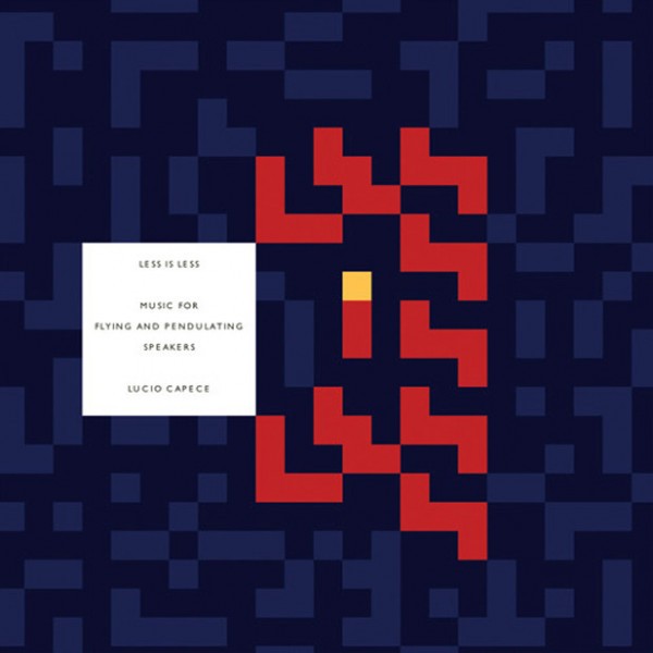 CD Lucio Capece — Less Is Less - Music For Flying And Pendulating Speakers фото