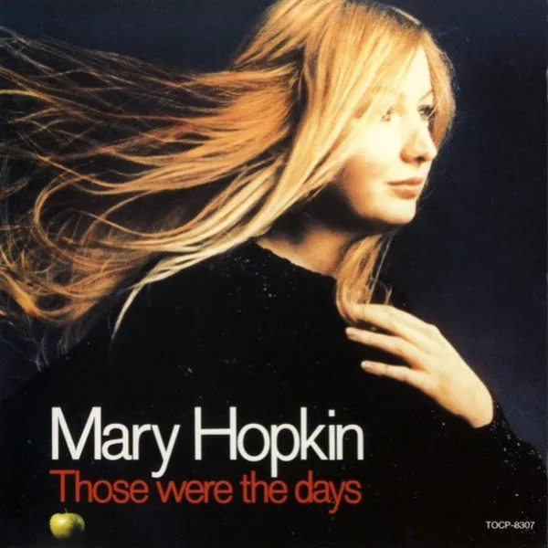 Mary Hopkin - Those Where The Days
