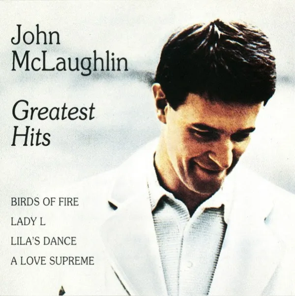 John McLaughlin - Greatest Hits
