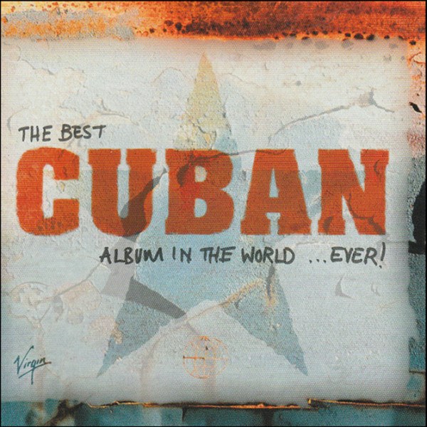 CD V/A — Best Cuban Album In The World ... Ever! фото