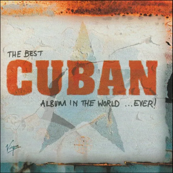 V/A - Best Cuban Album In The World ... Ever!