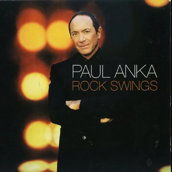Paul Anka - Rock Swings