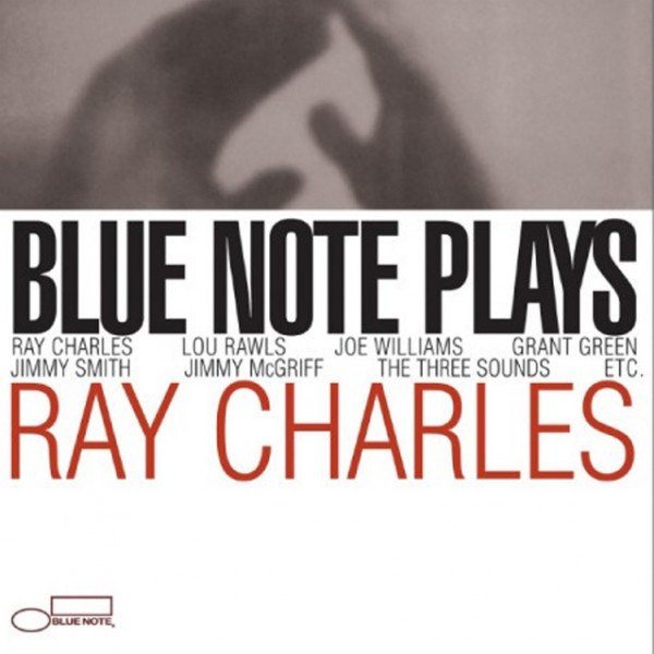 CD V/A — Blue Note Plays Ray Charles фото