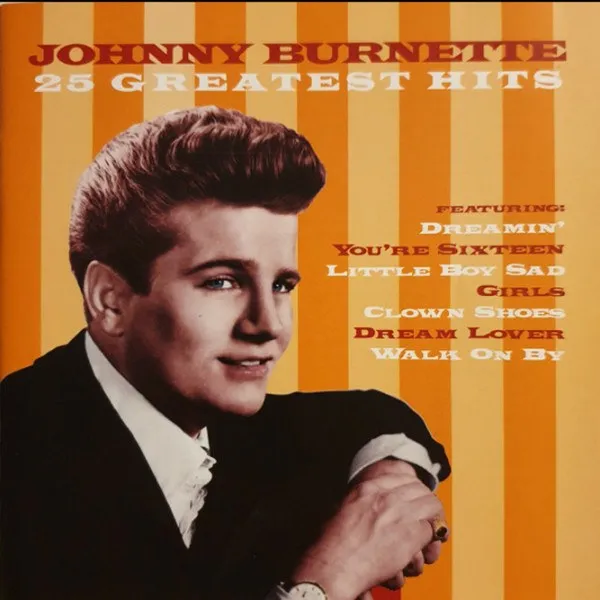 Johnny Burnette - 25 Greatest Hits