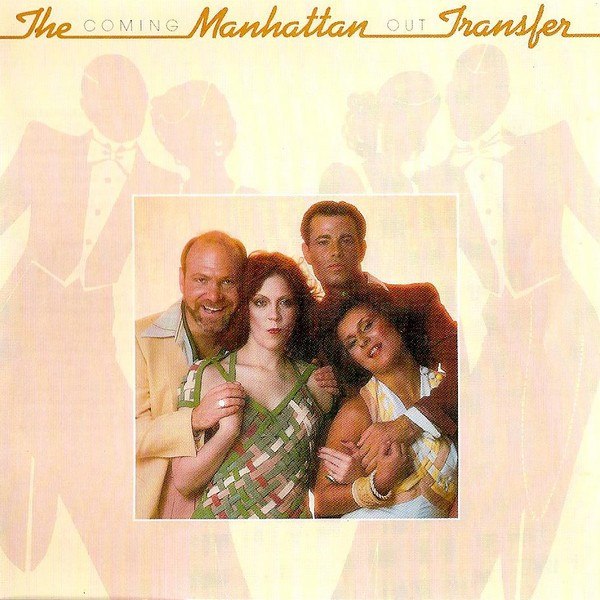 CD Manhattan Transfer — Coming Out фото