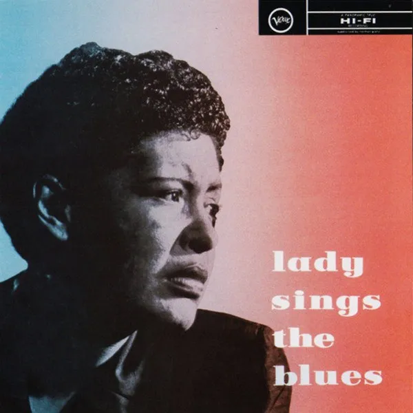 Billie Holiday - Lady Sings The Blues