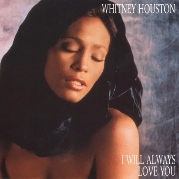 Whitney Houston - I Will Always Love You