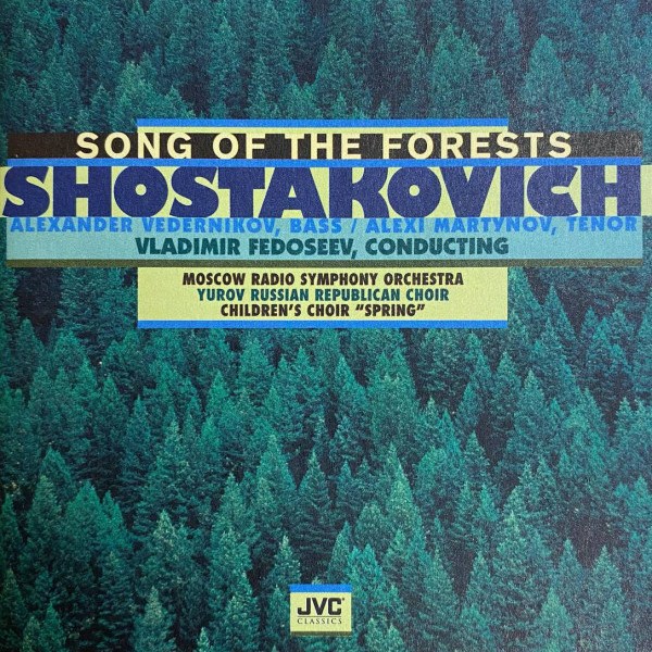 CD Vladimir Fedoseev — Shostakovich: Song of the Forests фото