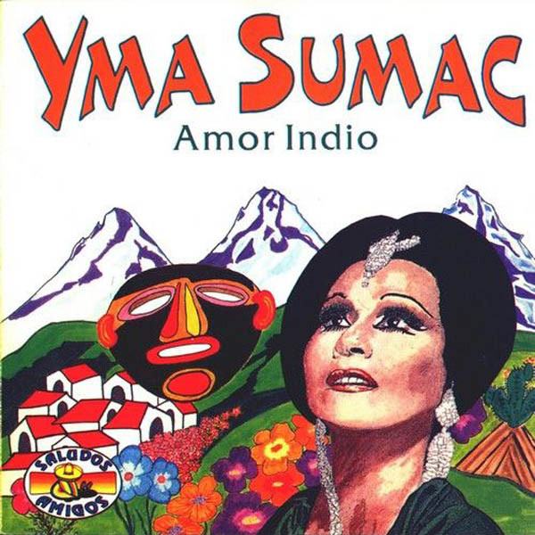 CD Yma Sumac — Amor Indio фото