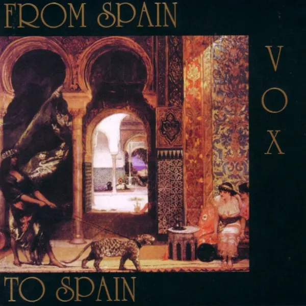 VOX - From Spain To Spain