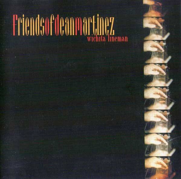 CD Friends Of Dean Martinez — Wichita Lineman фото