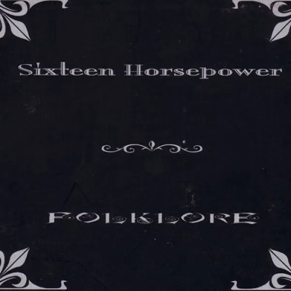 16 Horsepower - Folklore
