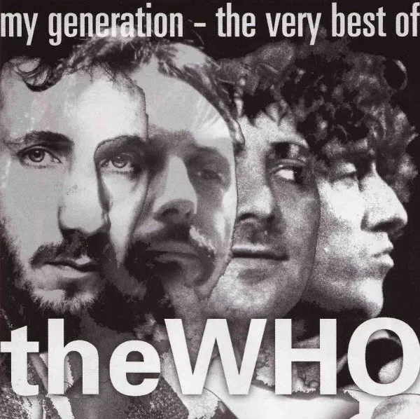 Who - My Generation - The Very Best Of The Who