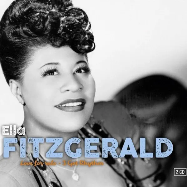 Ella Fitzgerald - Love for sale - I Got Rhythm