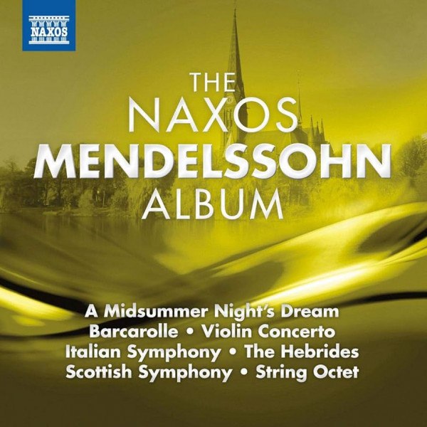 CD V/A — Naxos Mendelssohn Album фото