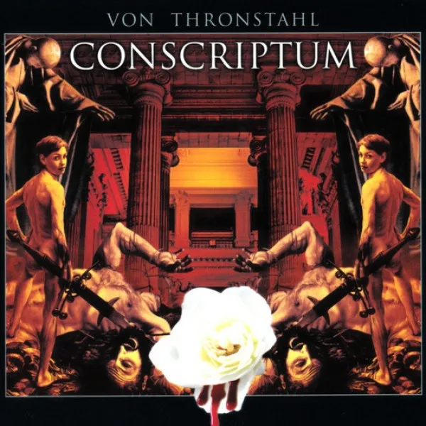 Von Thronstahl - Conscriptum