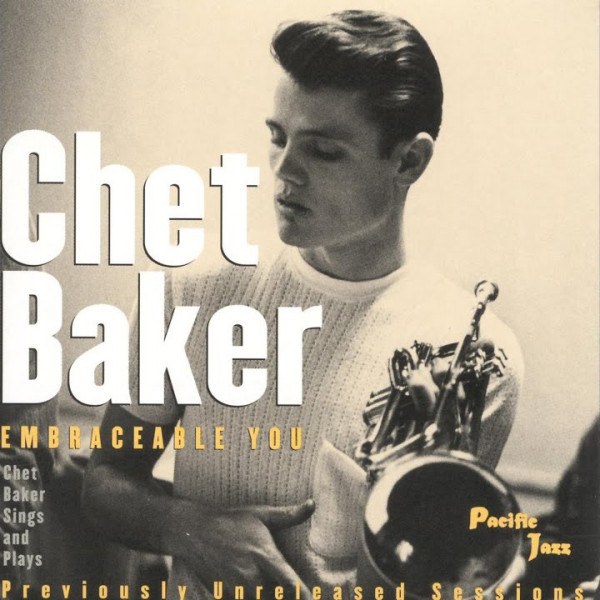 CD Chet Baker — Embraceable You фото