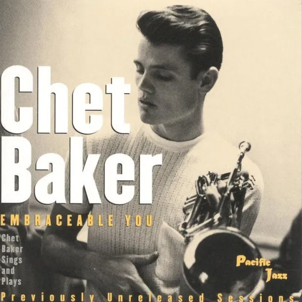 Chet Baker - Embraceable You