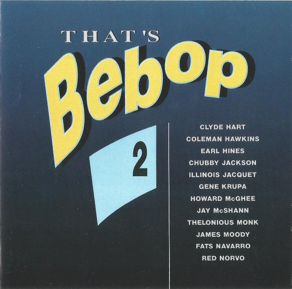 CD V/A — That's Bebop 2 фото