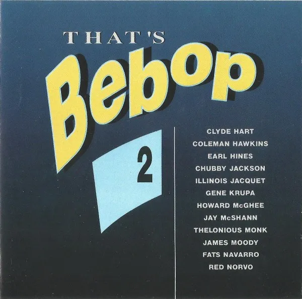 V/A - That's Bebop 2