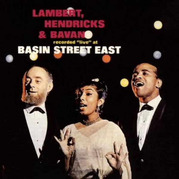 CD Lambert, Hendricks & Bavan — Recorded Live At Basin Street East фото