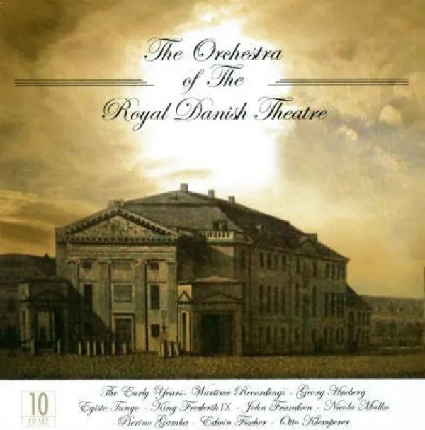 Det Kongelige Kapel - Orchestra Of The Royal Danish Theatre
