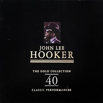 CD John Lee Hooker — Gold Collection: 40 Classic Performances фото