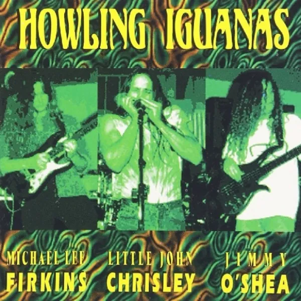 Howling Iguanas - Howling Iguanas