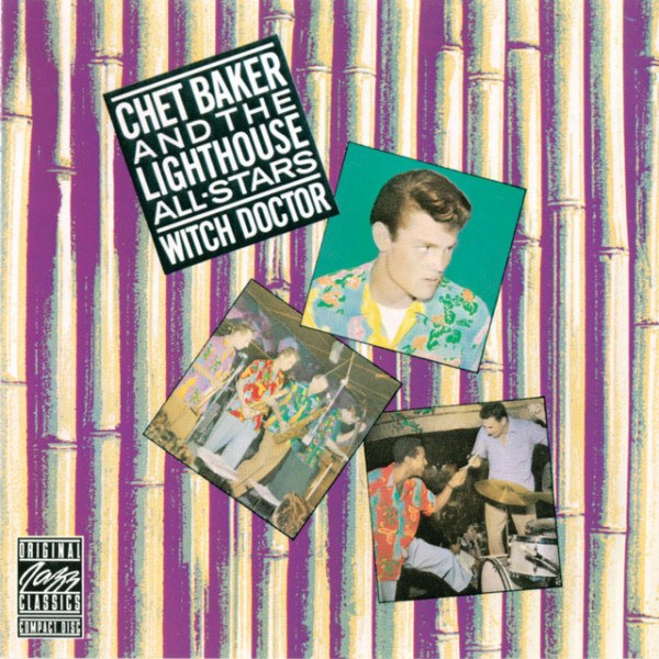 CD Chet Baker — Witch Doctor фото
