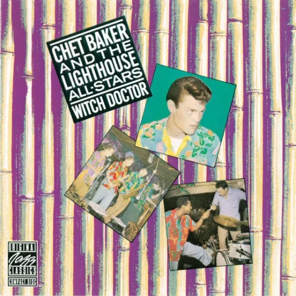 Chet Baker - Witch Doctor
