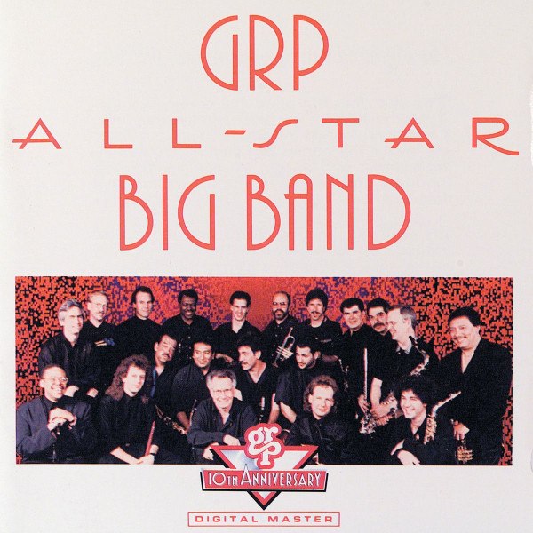 CD GRP All-Star Big Band — GRP All-Star Big Band фото