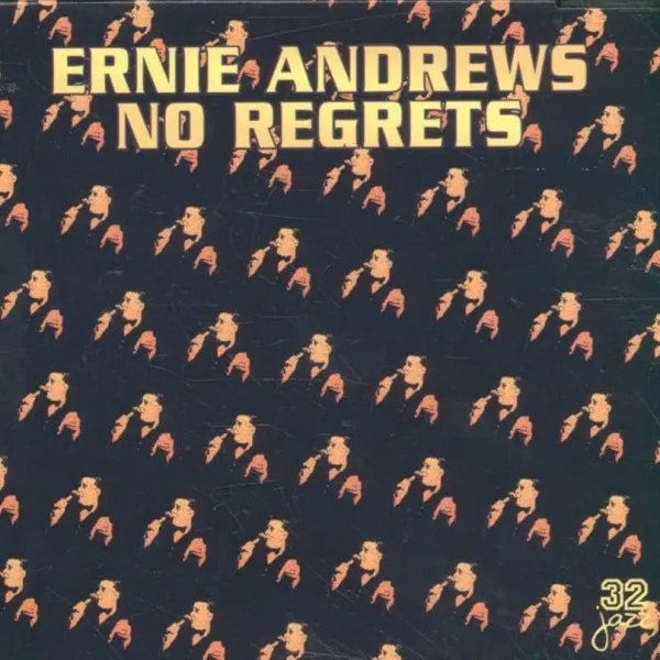 Ernie Andrews - No Regrets