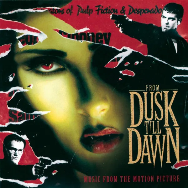 V/A - From Dusk Till Dawn: Music From The Motion Picture