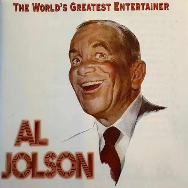Al Jolson - World's Greatest Entertainer