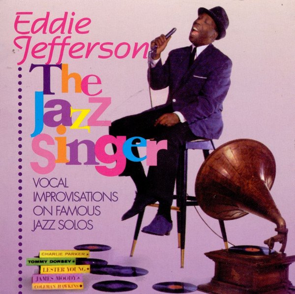 CD Eddie Jefferson — Jazz Singer фото