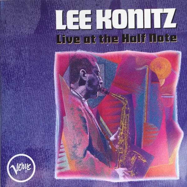 Lee Konitz - Live At The Half Note