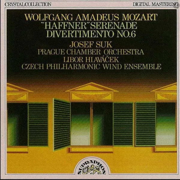 Libor Hlavacek - Mozart: 'Haffner' Serenade / Divertimento