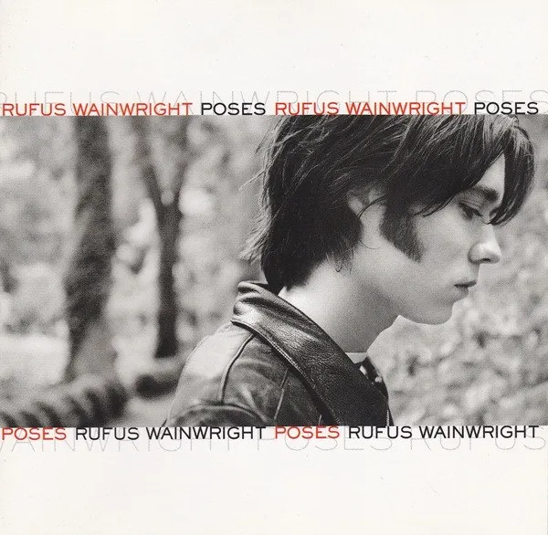Rufus Wainwright - Poses