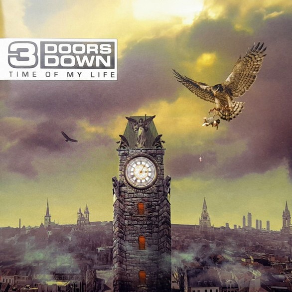 CD 3 Doors Down — Time Of My Life фото