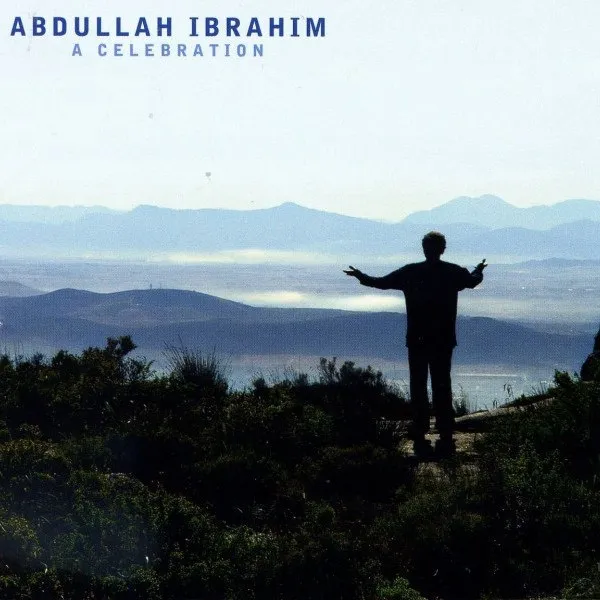 Abdullah Ibrahim - A Celebration