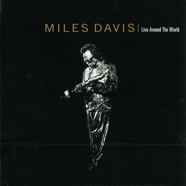 CD Miles Davis — Live Around The World фото