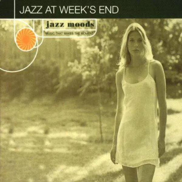 V/A - Jazz Moods: Jazz At Week's End