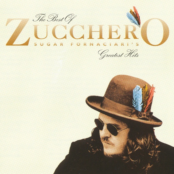 CD Zucchero Fornaciari — Best Of Zucchero Sugar Fornaciari's Greatest Hits фото