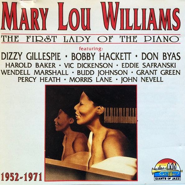 CD Mary Lou Williams — First Lady Of The Piano 1952-1971 фото